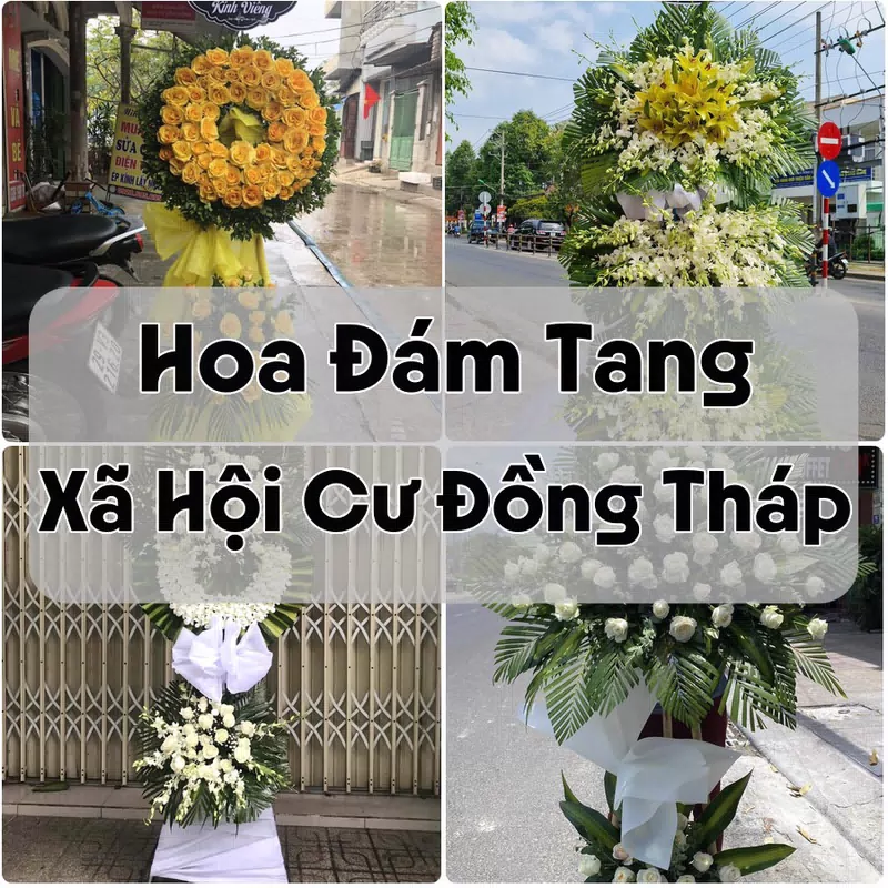 Đặt Hoa Đám Tang Xã Hội Cư Đồng Tháp | Đặt Hoa Nhanh