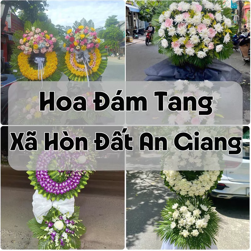 Đặt Hoa Đám Tang Xã Hòn Đất An Giang | Đặt Hoa Nhanh