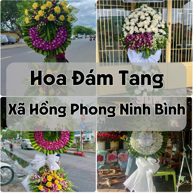 Đặt Hoa Đám Tang Xã Hồng Phong Ninh Bình | Đặt Hoa Nhanh