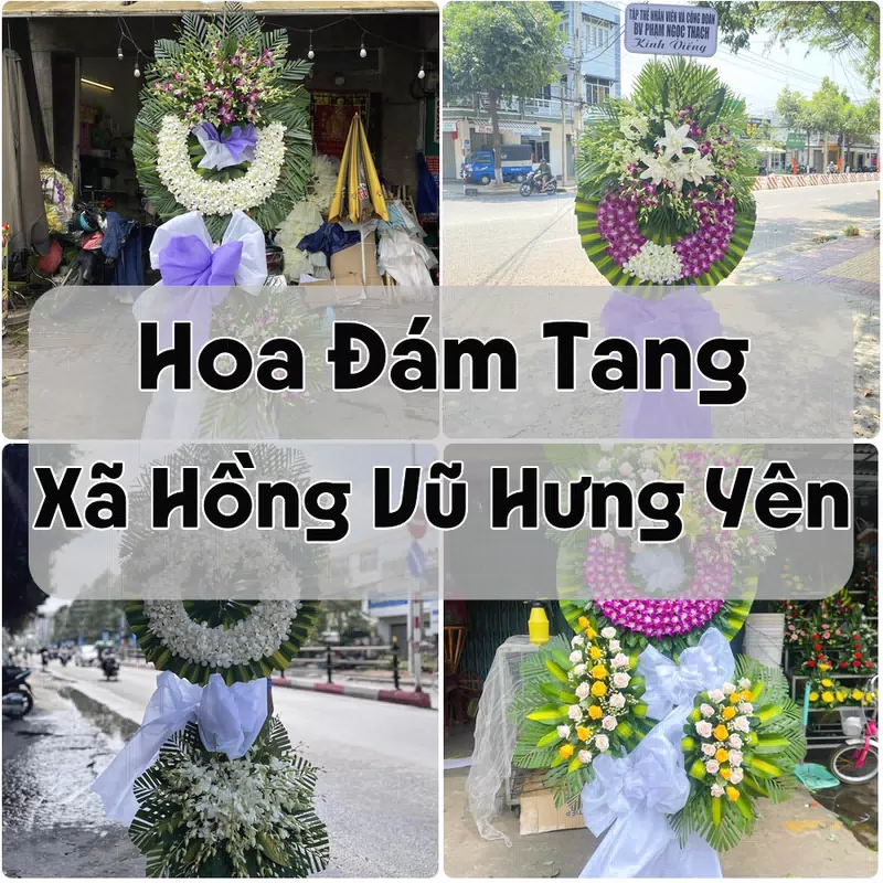 Đặt Hoa Đám Tang Xã Hồng Vũ Hưng Yên | Đặt Hoa Nhanh