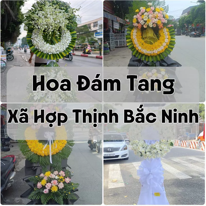 Đặt Hoa Đám Tang Xã Hợp Thịnh Bắc Ninh | Đặt Hoa Viếng