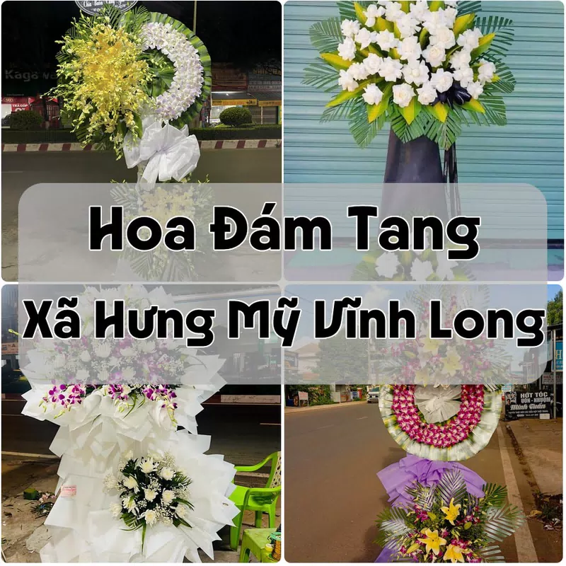 Đặt Hoa Đám Tang Xã Hưng Mỹ Vĩnh Long | Hoa Tang Lễ