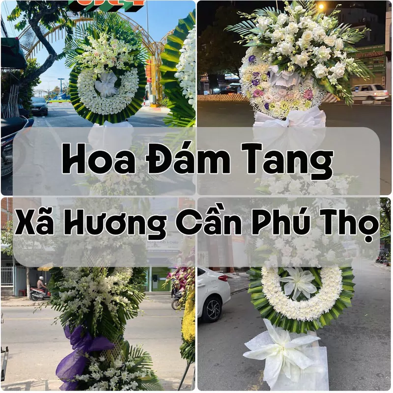 Đặt Hoa Đám Tang Xã Hương Cần Phú Thọ | Hoa Chia Buồn