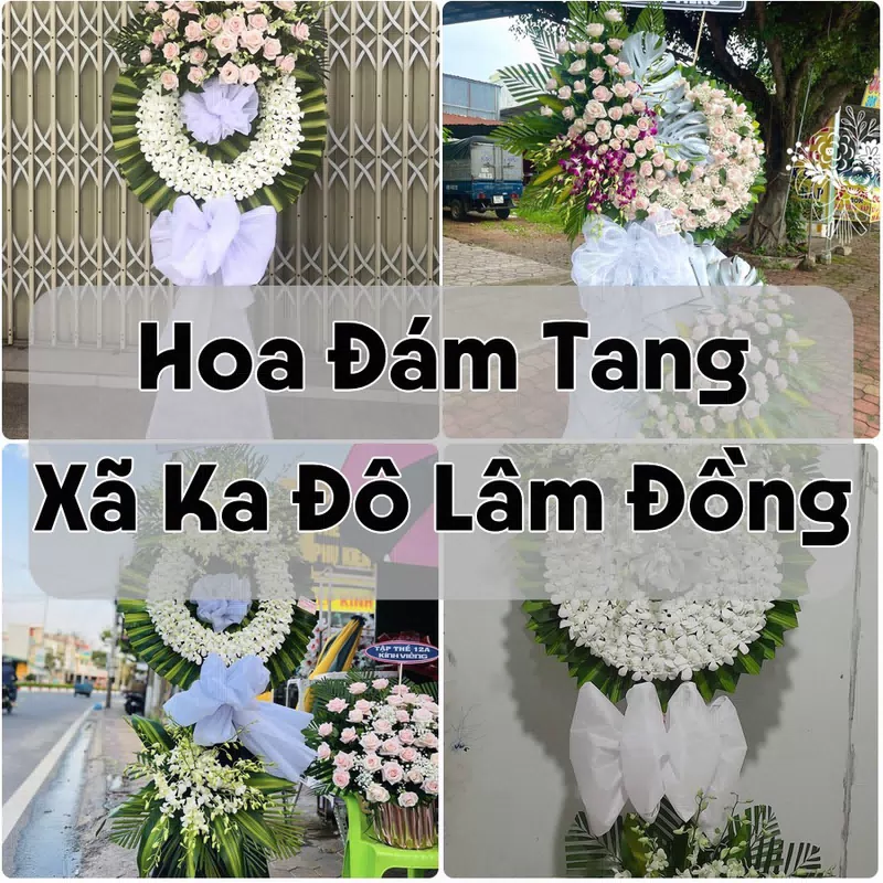 Đặt Hoa Đám Tang Xã Ka Đô Lâm Đồng | Giao Hoa Nhanh