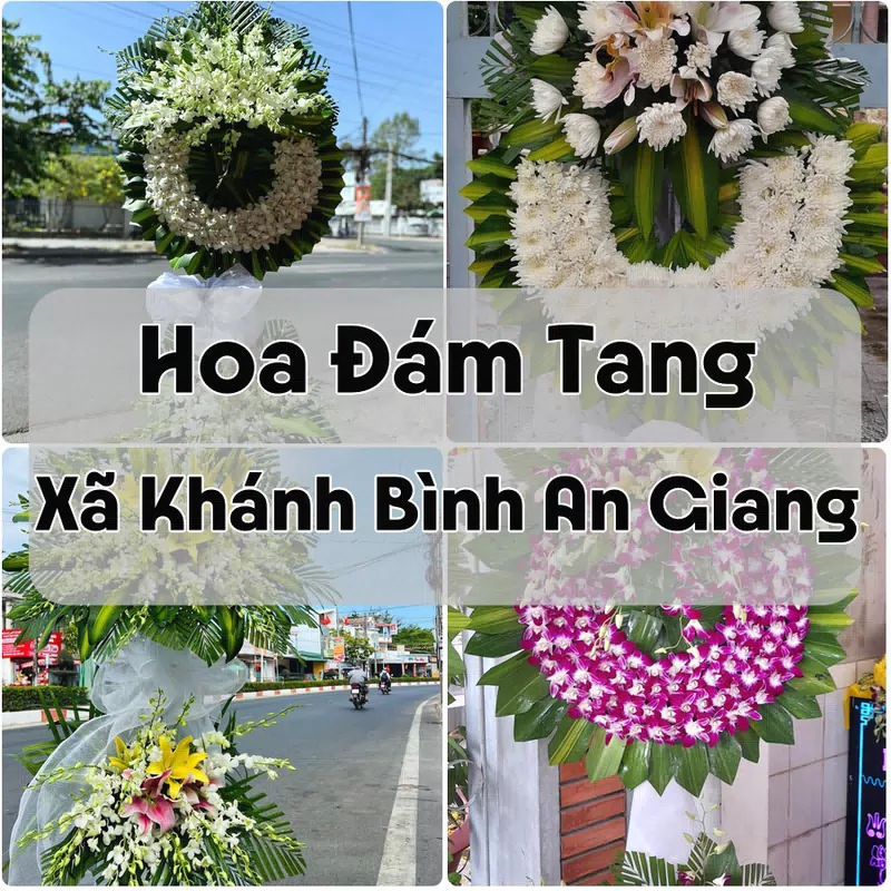 Đặt Hoa Đám Tang Xã Khánh Bình An Giang | Hoa Chia Buồn
