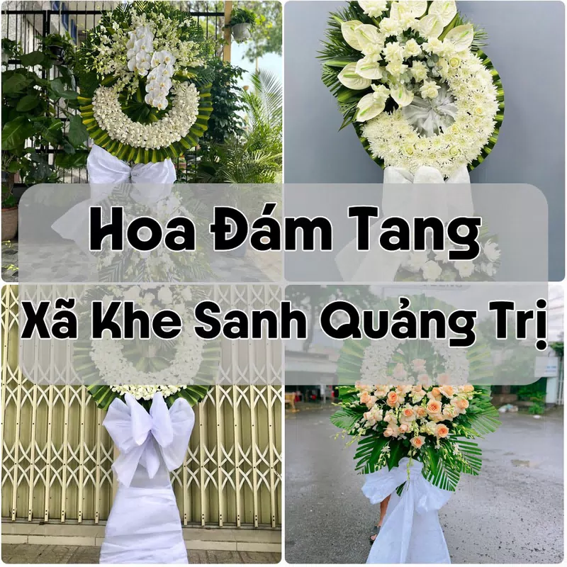 Đặt Hoa Đám Tang Xã Khe Sanh Quảng Trị | Đặt Hoa Viếng