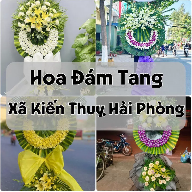 Đặt Hoa Đám Tang Xã Kiến Thuỵ Hải Phòng | Hoa Tang Lễ