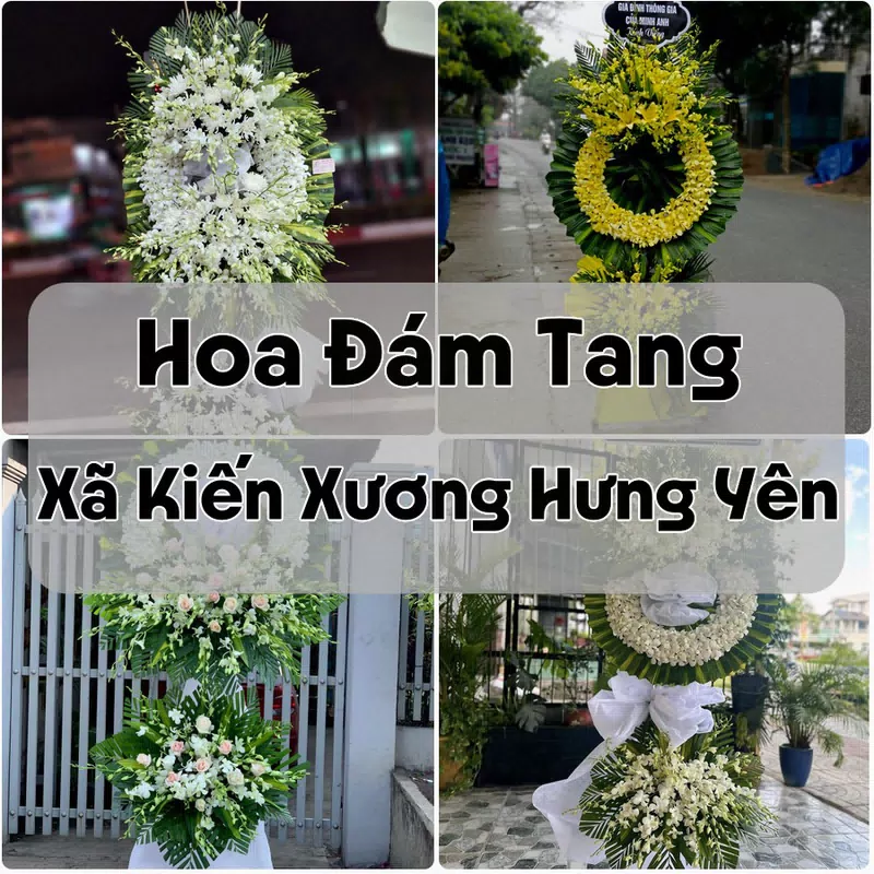 Đặt Hoa Đám Tang Xã Kiến Xương Hưng Yên | Giao Tận Nơi