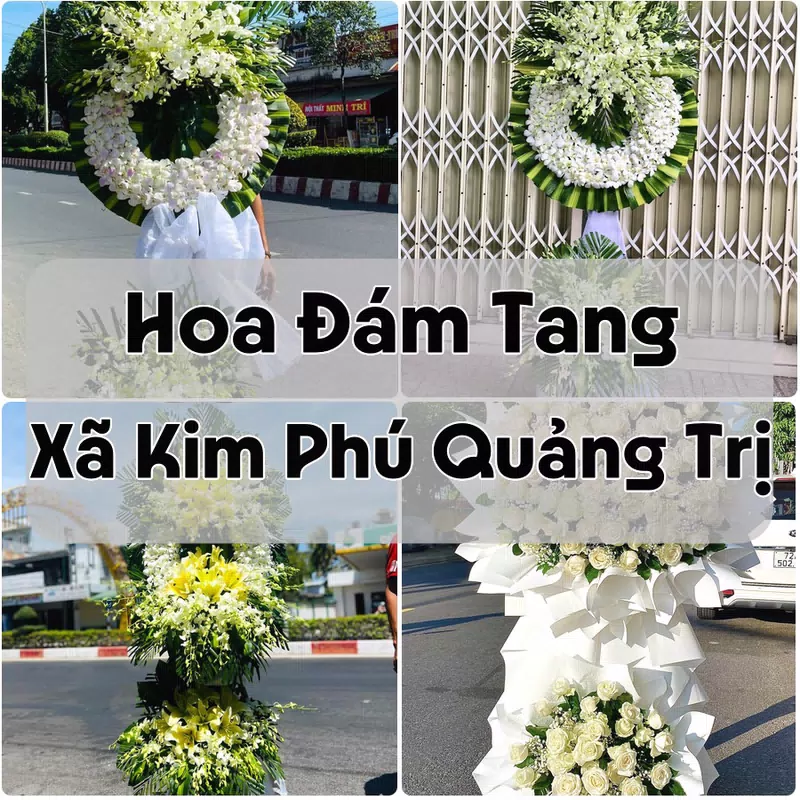 Đặt Hoa Đám Tang Xã Kim Phú Quảng Trị | Giao Hoa Nhanh