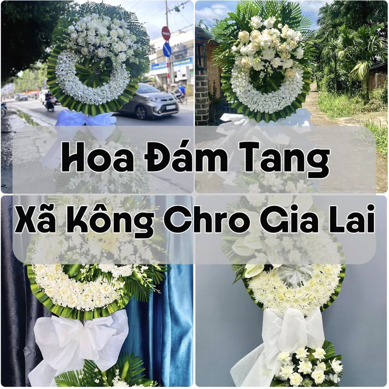 Đặt Hoa Đám Tang Xã Kông Chro Gia Lai | Giao Hoa Nhanh