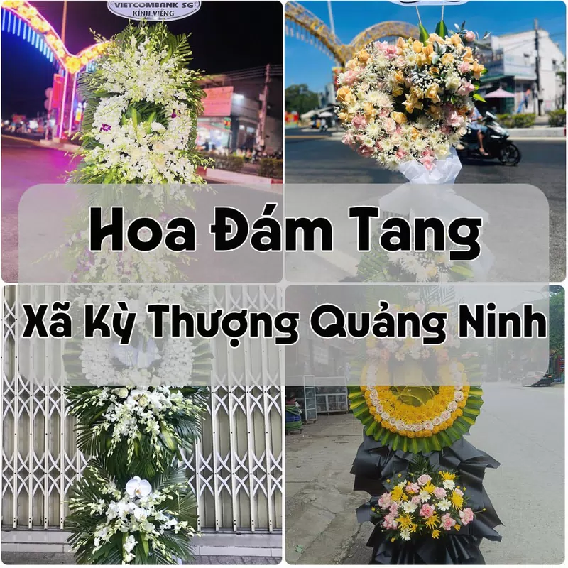 Đặt Hoa Đám Tang Xã Kỳ Thượng Quảng Ninh | Đặt Hoa Nhanh
