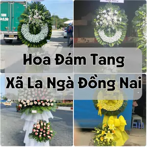 Đặt Hoa Đám Tang Xã La Ngà Đồng Nai | Giao Hoa Nhanh