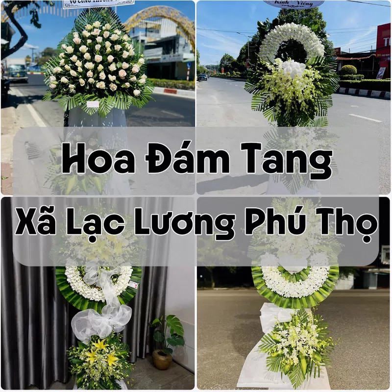 Đặt Hoa Đám Tang Xã Lạc Lương Phú Thọ | Hoa Tang Lễ