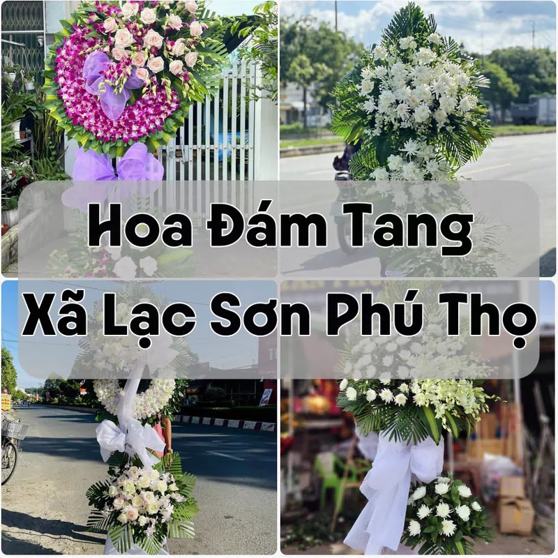 Đặt Hoa Đám Tang Xã Lạc Sơn Phú Thọ | Đặt Hoa Viếng