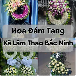 Đặt Hoa Đám Tang Xã Lâm Thao Bắc Ninh | Giao Tận Nơi