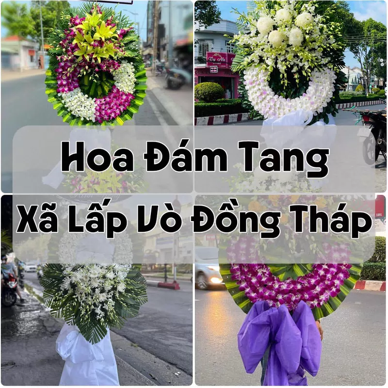 Đặt Hoa Đám Tang Xã Lấp Vò Đồng Tháp | Đặt Hoa Viếng