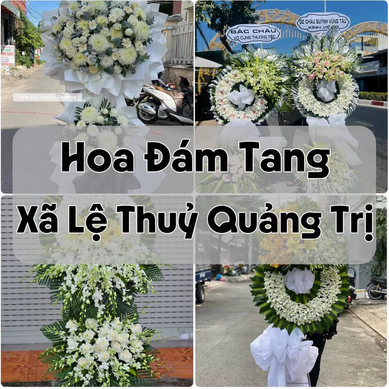Đặt Hoa Đám Tang Xã Lệ Thuỷ Quảng Trị | Giao Tận Nơi