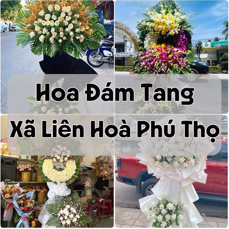 Đặt Hoa Đám Tang Xã Liên Hoà Phú Thọ | Hoa Tang Lễ