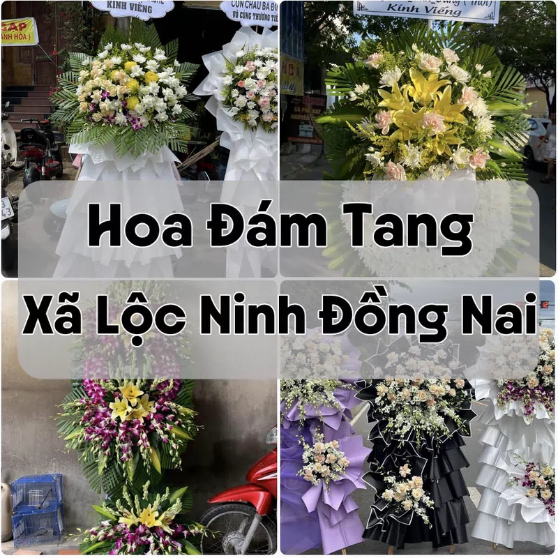 Đặt Hoa Đám Tang Xã Lộc Ninh Đồng Nai | Giao Tận Nơi