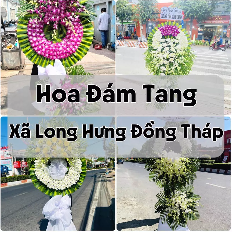 Đặt Hoa Đám Tang Xã Long Hưng Đồng Tháp | Giao Hoa Nhanh