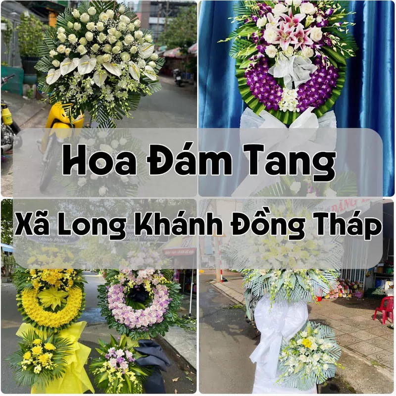 Đặt Hoa Đám Tang Xã Long Khánh Đồng Tháp | Đặt Hoa Nhanh