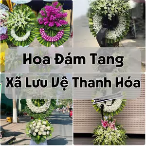 Đặt Hoa Đám Tang Xã Lưu Vệ Thanh Hóa | Hoa Tang Lễ