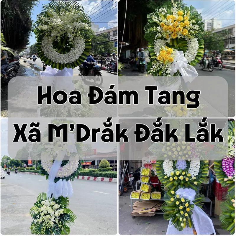 Đặt Hoa Đám Tang Xã M’Drắk Đắk Lắk | Giao Hoa Nhanh