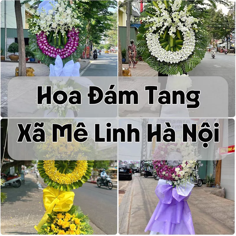Đặt Hoa Đám Tang Xã Mê Linh Hà Nội | Đặt Hoa Nhanh