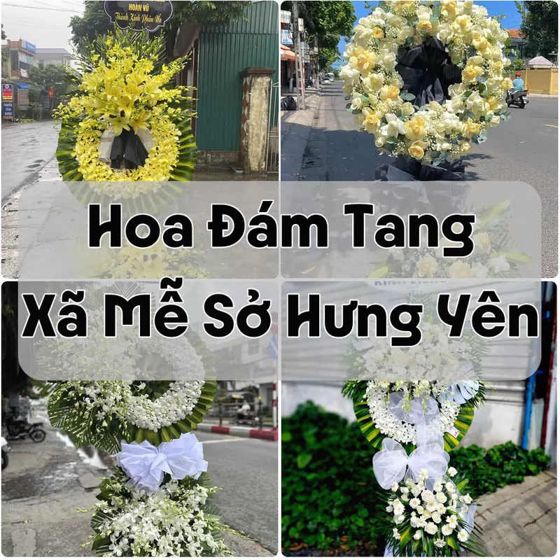 Đặt Hoa Đám Tang Xã Mễ Sở Hưng Yên | Đặt Hoa Nhanh