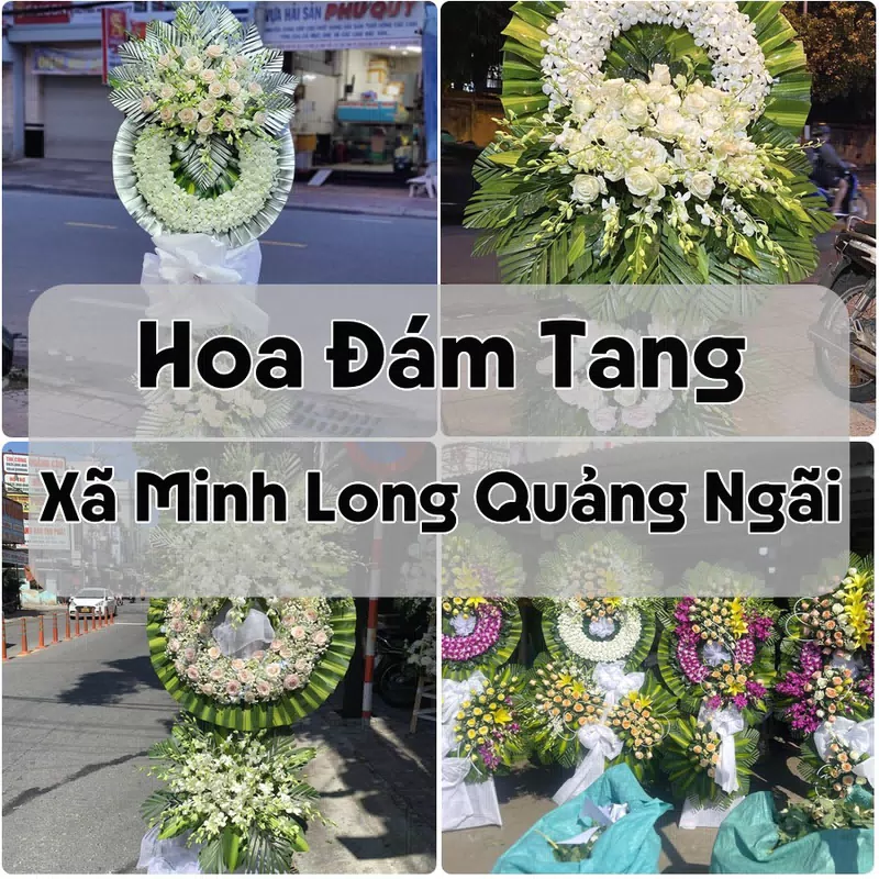 Đặt Hoa Đám Tang Xã Minh Long Quảng Ngãi | Giao Tận Nơi