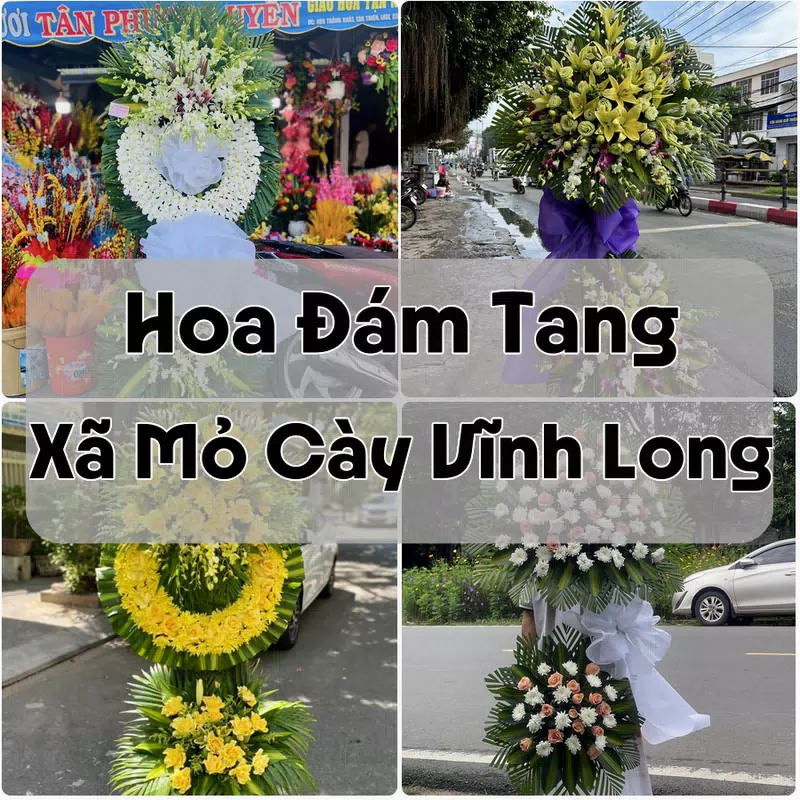 Đặt Hoa Đám Tang Xã Mỏ Cày Vĩnh Long | Giao Hoa Nhanh