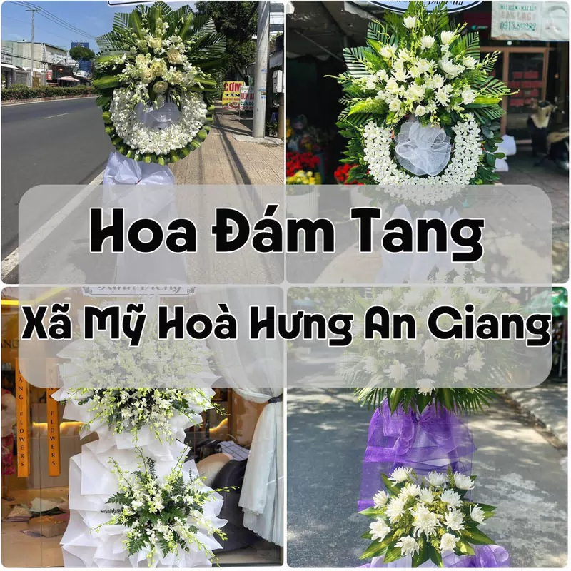 Đặt Hoa Đám Tang Xã Mỹ Hoà Hưng An Giang | Hoa Chia Buồn