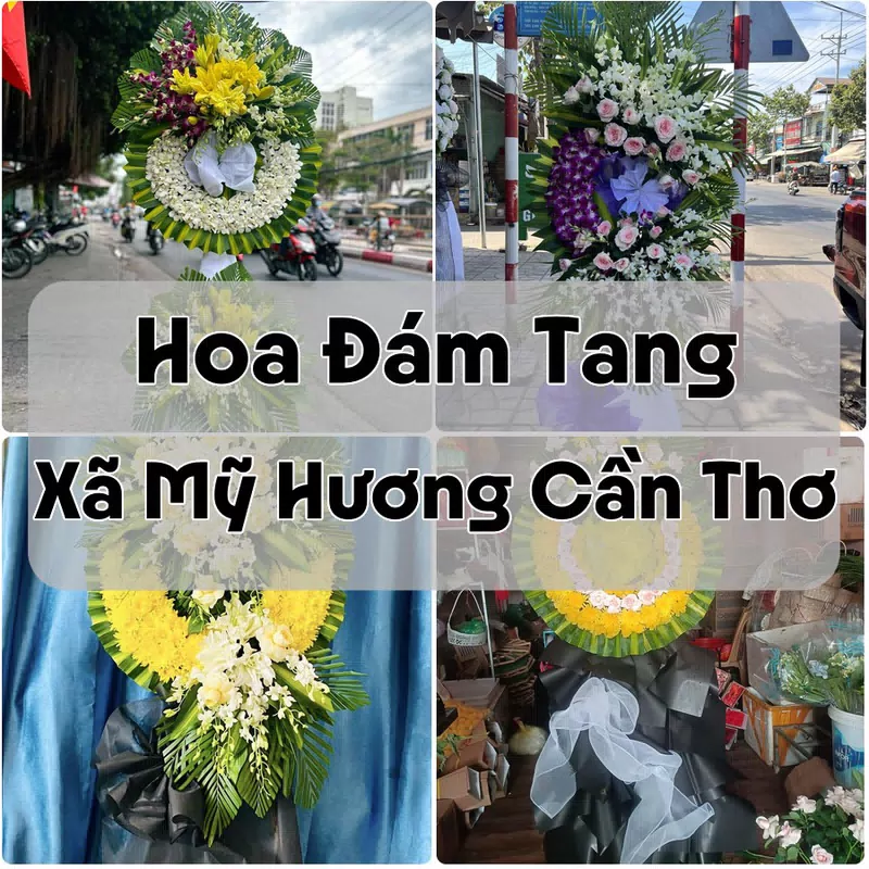 Đặt Hoa Đám Tang Xã Mỹ Hương Cần Thơ | Hoa Tang Lễ