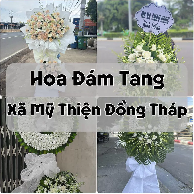 Đặt Hoa Đám Tang Xã Mỹ Thiện Đồng Tháp | Đặt Hoa Viếng