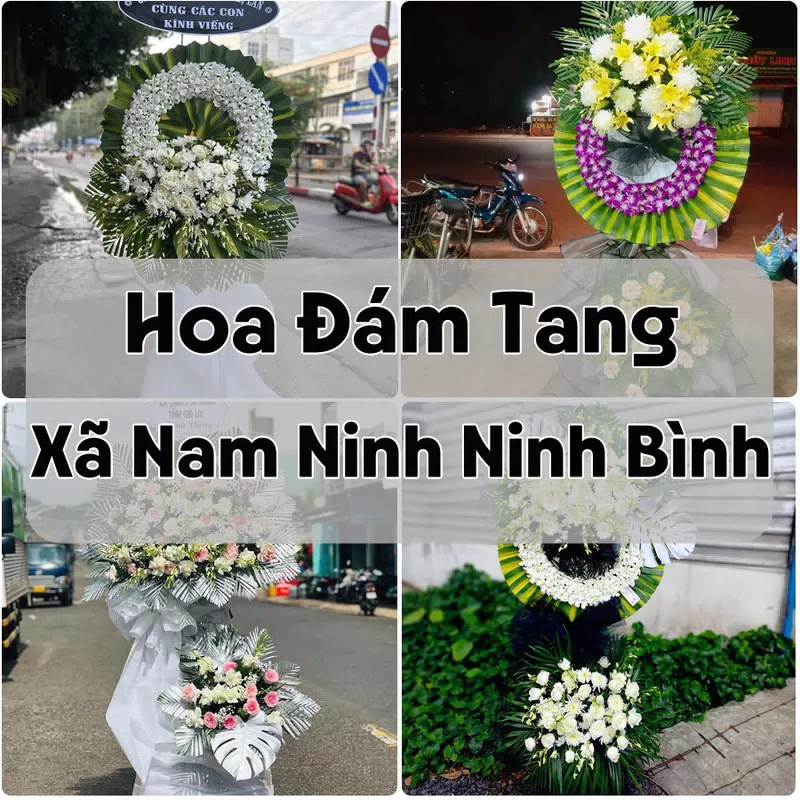 Đặt Hoa Đám Tang Xã Nam Ninh Ninh Bình | Giao Hoa Nhanh