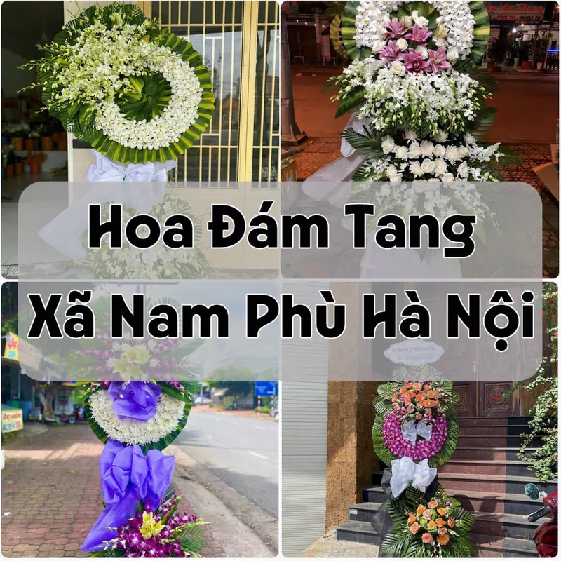 Đặt Hoa Đám Tang Xã Nam Phù Hà Nội | Hoa Chia Buồn