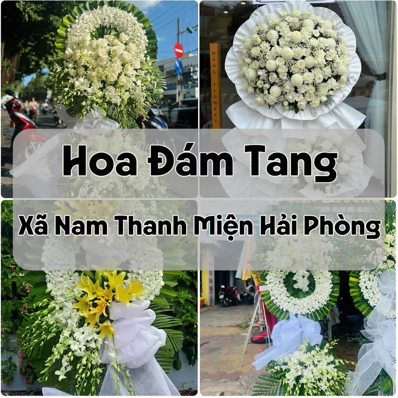 Đặt Hoa Đám Tang Xã Nam Thanh Miện Hải Phòng | Hoa Chia Buồn