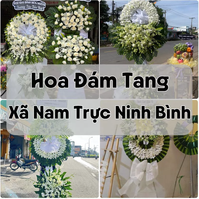 Đặt Hoa Đám Tang Xã Nam Trực Ninh Bình | Hoa Tang Lễ
