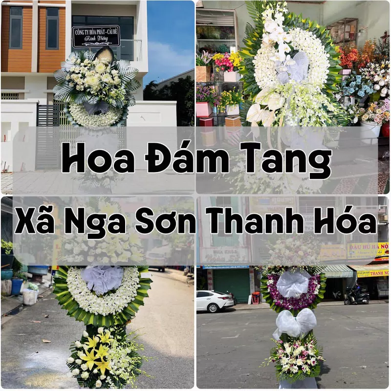 Đặt Hoa Đám Tang Xã Nga Sơn Thanh Hóa | Giao Hoa Nhanh
