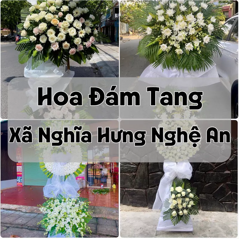 Đặt Hoa Đám Tang Xã Nghĩa Hưng Nghệ An | Hoa Chia Buồn