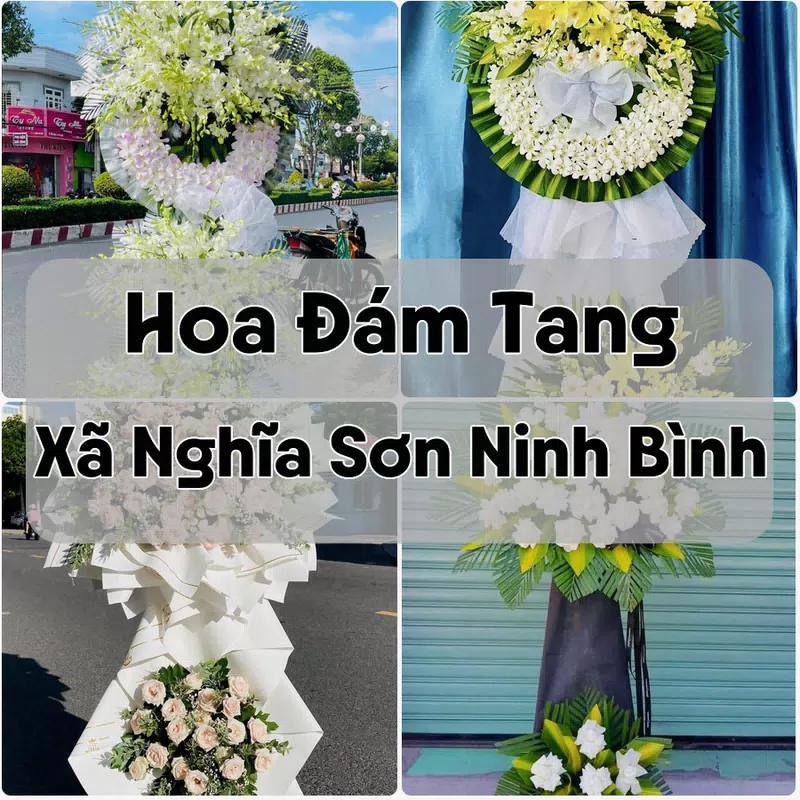 Đặt Hoa Đám Tang Xã Nghĩa Sơn Ninh Bình | Hoa Chia Buồn