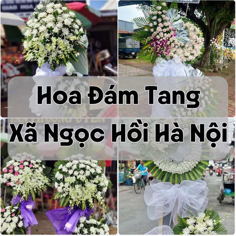 Đặt Hoa Đám Tang Xã Ngọc Hồi Hà Nội | Hoa Tang Lễ