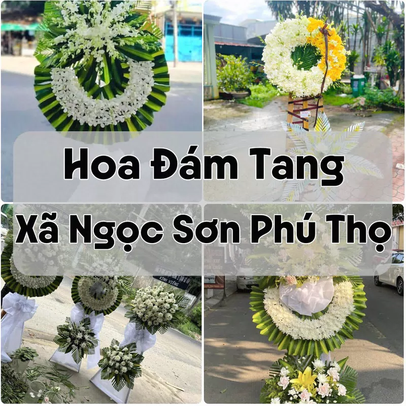 Đặt Hoa Đám Tang Xã Ngọc Sơn Phú Thọ | Hoa Tang Lễ