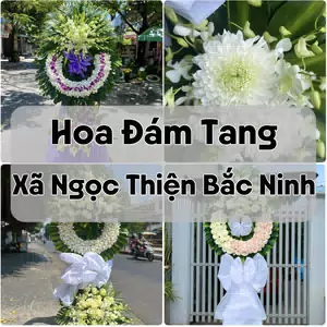 Đặt Hoa Đám Tang Xã Ngọc Thiện Bắc Ninh | Giao Hoa Nhanh