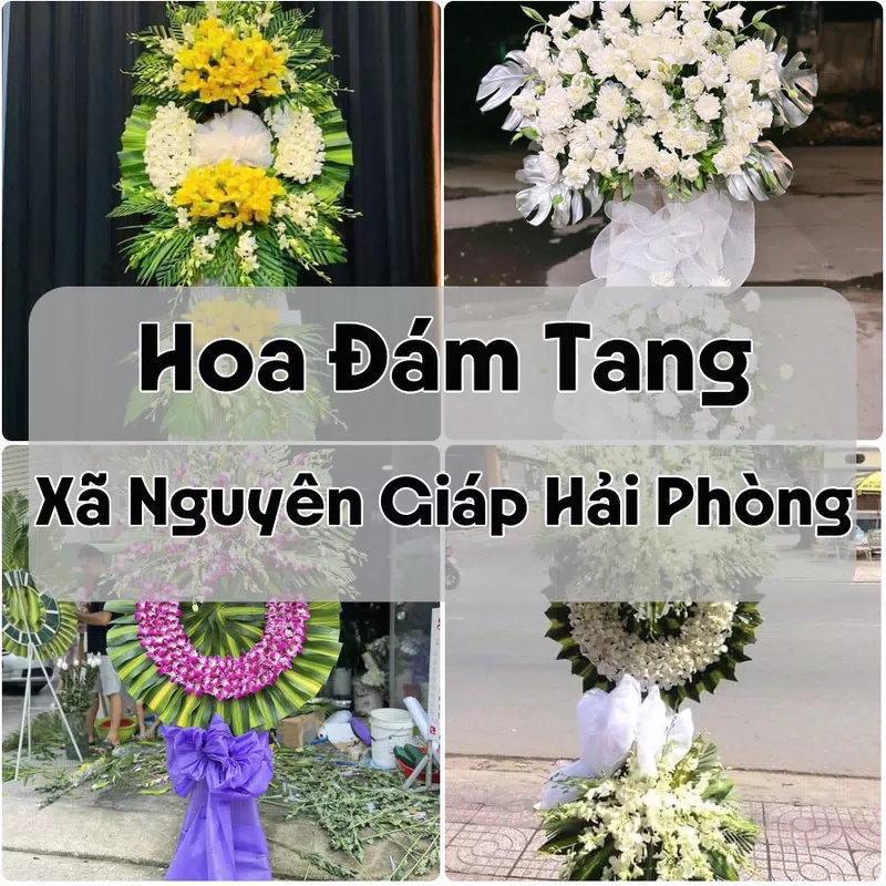 Đặt Hoa Đám Tang Xã Nguyên Giáp Hải Phòng | Đặt Hoa Viếng