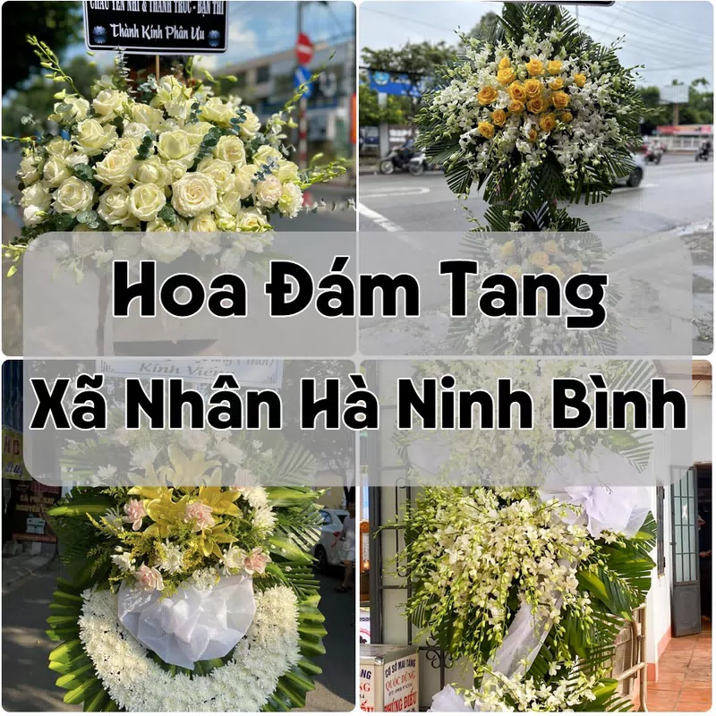 Đặt Hoa Đám Tang Xã Nhân Hà Ninh Bình | Hoa Chia Buồn