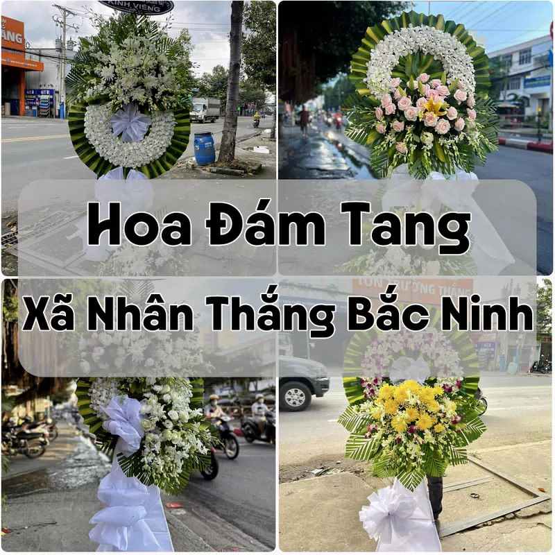 Đặt Hoa Đám Tang Xã Nhân Thắng Bắc Ninh | Hoa Tang Lễ