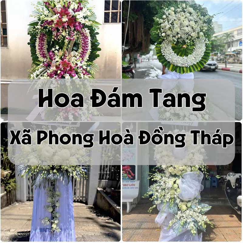 Đặt Hoa Đám Tang Xã Phong Hoà Đồng Tháp | Hoa Tang Lễ