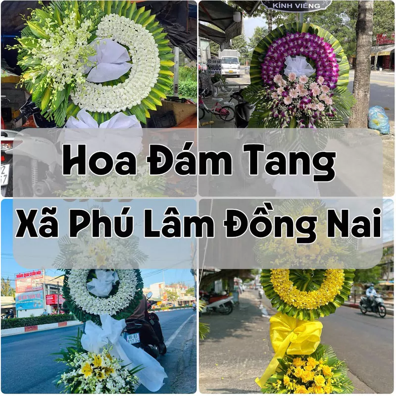 Đặt Hoa Đám Tang Xã Phú Lâm Đồng Nai | Hoa Tang Lễ