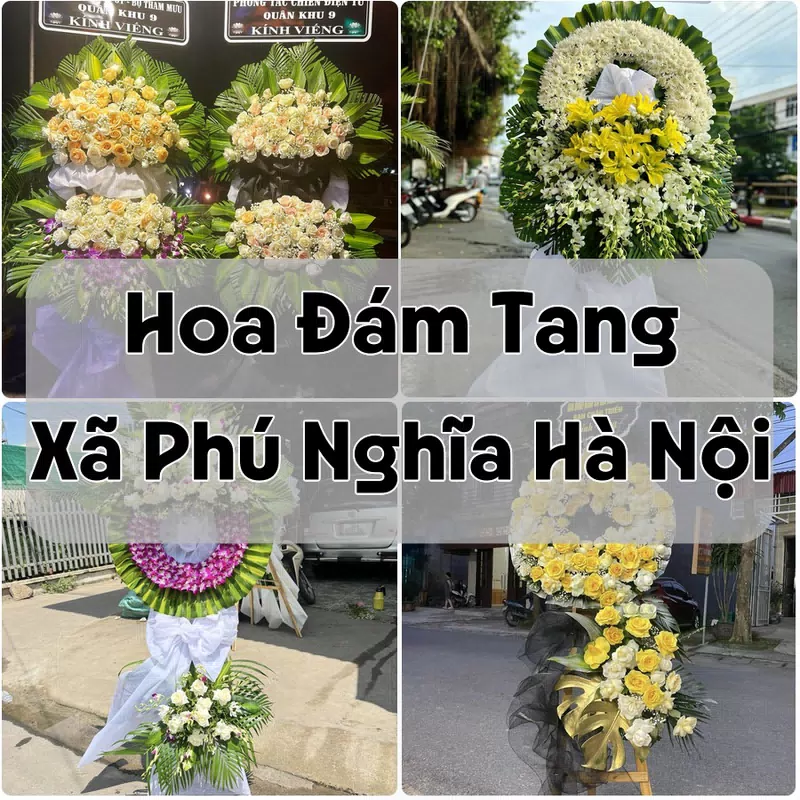 Đặt Hoa Đám Tang Xã Phú Nghĩa Hà Nội | Hoa Chia Buồn
